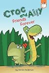 Friends Forever (Croc and Ally)
