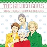The Golden Girls Twas The Night Before Christmas
