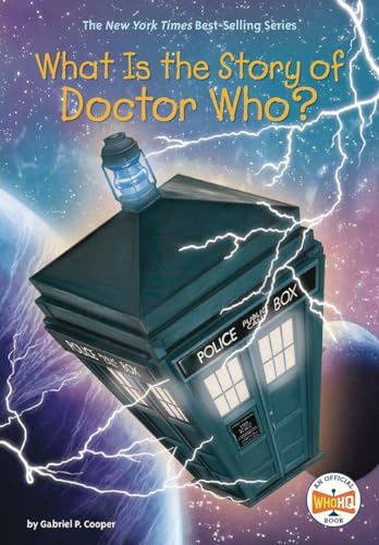 Cover of What Is the Story of Doctor Who?