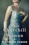 That Churchill Woman