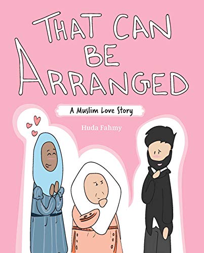 That Can Be Arranged: A Muslim Love Story book cover