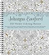 Johanna Basford 2021 Weekly Coloring Planner Calendar