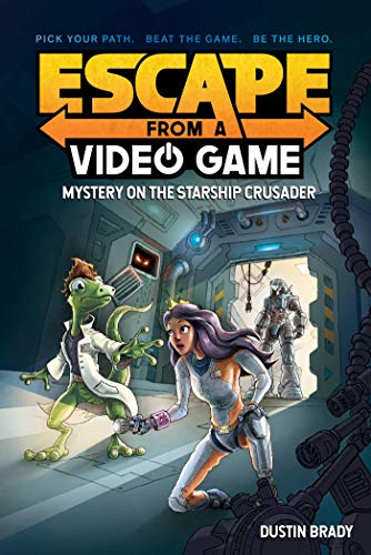 Escape From A VIdeo Game : by Brady, Dustin