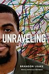 Unraveling: Poems