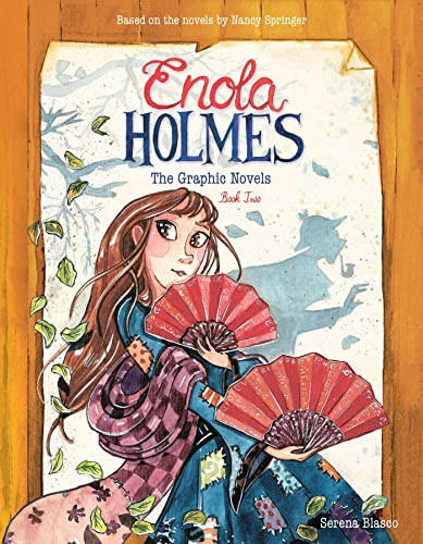 Enola Holmes : the Graphic Novels, Book Two / by Blasco, Serena