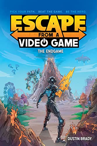 Escape From A VIdeo Game: the Endgame. by Brady, Dustin
