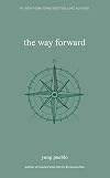 The Way Forward (The Inward Trilogy)