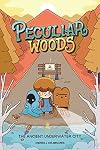 Peculiar Woods: The Ancient Underwater City (Volume 1)