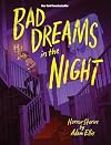 Bad Dreams in the Night