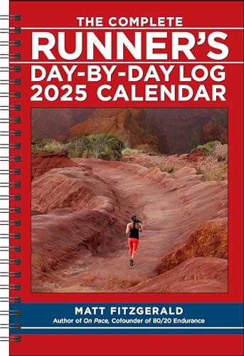 The Complete Runner's Day-by-Day Log 12-Month 2025 Planner Calendar book cover