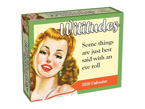 Wititudes 2026 Day-to-Day Calendar: Some Things Are Best Said with an Eye Roll