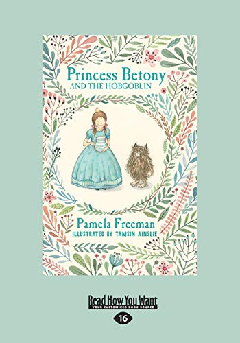 Princess Betony and the Hobgoblin