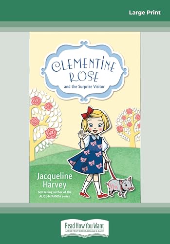 Cover of Clementine Rose and the Surprise Visitor