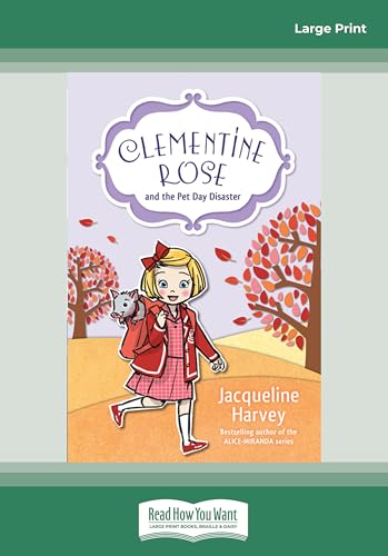 Cover of Clementine Rose and the Pet Day Disaster