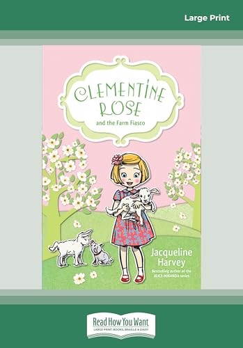 Cover of Clementine Rose and the Farm Fiasco