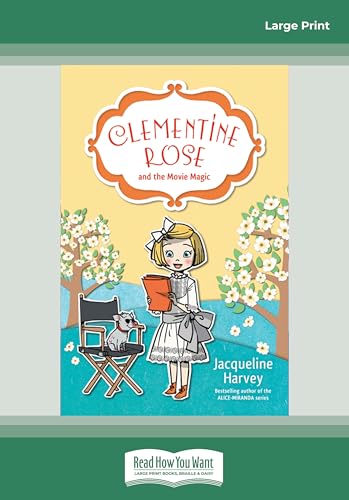 Cover of Clementine Rose and the Movie Magic