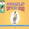 Arnold the Super-ish Hero