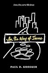 In the Way of Jesus