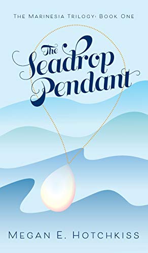 The Seadrop Pendant book cover
