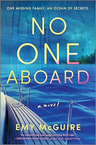 No One Aboard : by McGuire, Emy