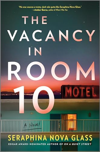 The Vacancy In Room 10 / by Glass, Seraphina Nova