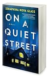 On a Quiet Street