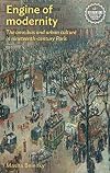 Engine of modernity: The omnibus and urban culture in nineteenth-century Paris (Interventions: Rethinking the Nineteenth Century)