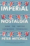 Imperial nostalgia