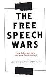 The free speech wars