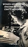 Women art workers and the arts and crafts movement
