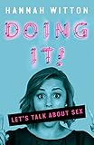 Doing It Lets Talk About Sex
