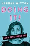 Doing It: Let's Talk About Sex...