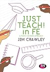 Just Teach! in FE: A people-centered approach