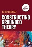 Constructing grounded theory