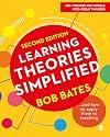 Learning Theories Simplified: ...and how to apply them to teaching