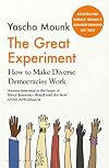 The Great Experiment: How to Make Diverse Democracies Work