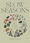 Slow Seasons: A Creative Guide to Reconnecting with Nature the Celtic Way