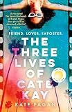 The Three Lives of Cate Kaye