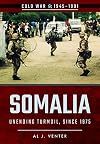 Somalia : unending turmoil, since 1975