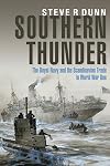 Southern Thunder: The Royal Navy and the Scandinavian Trade in World War One