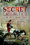 Secret Casualties of World War Two: Uncovering the Civilian Deaths from Friendly Fire