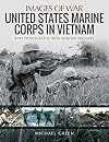 United States Marine Corps in Vietnam (Images of War)