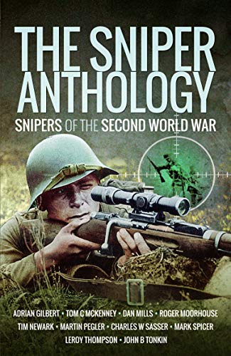 Sniper Anthology: Snipers of the Second World War book cover