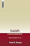 Isaiah Vol 2: A Mentor Commentary