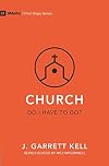 Church β Do I Have to Go? (First Steps)
