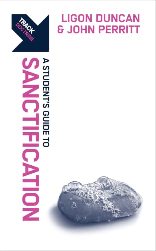 Sanctification: A Student's Guide to Sanctification book cover