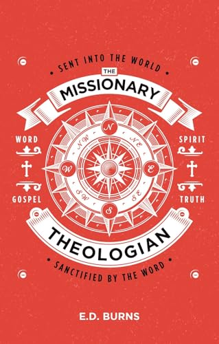 The Missionary-Theologian
