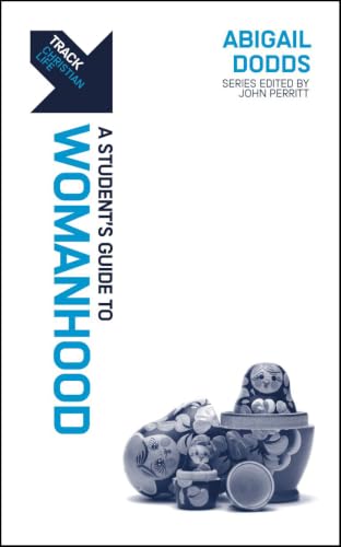Womanhood: A Student’s Guide to Womanhood book cover