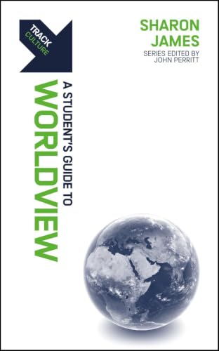 Worldview: A Student’s Guide to Worldview book cover