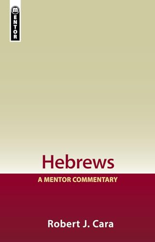 Hebrews: A Mentor Commentary cover